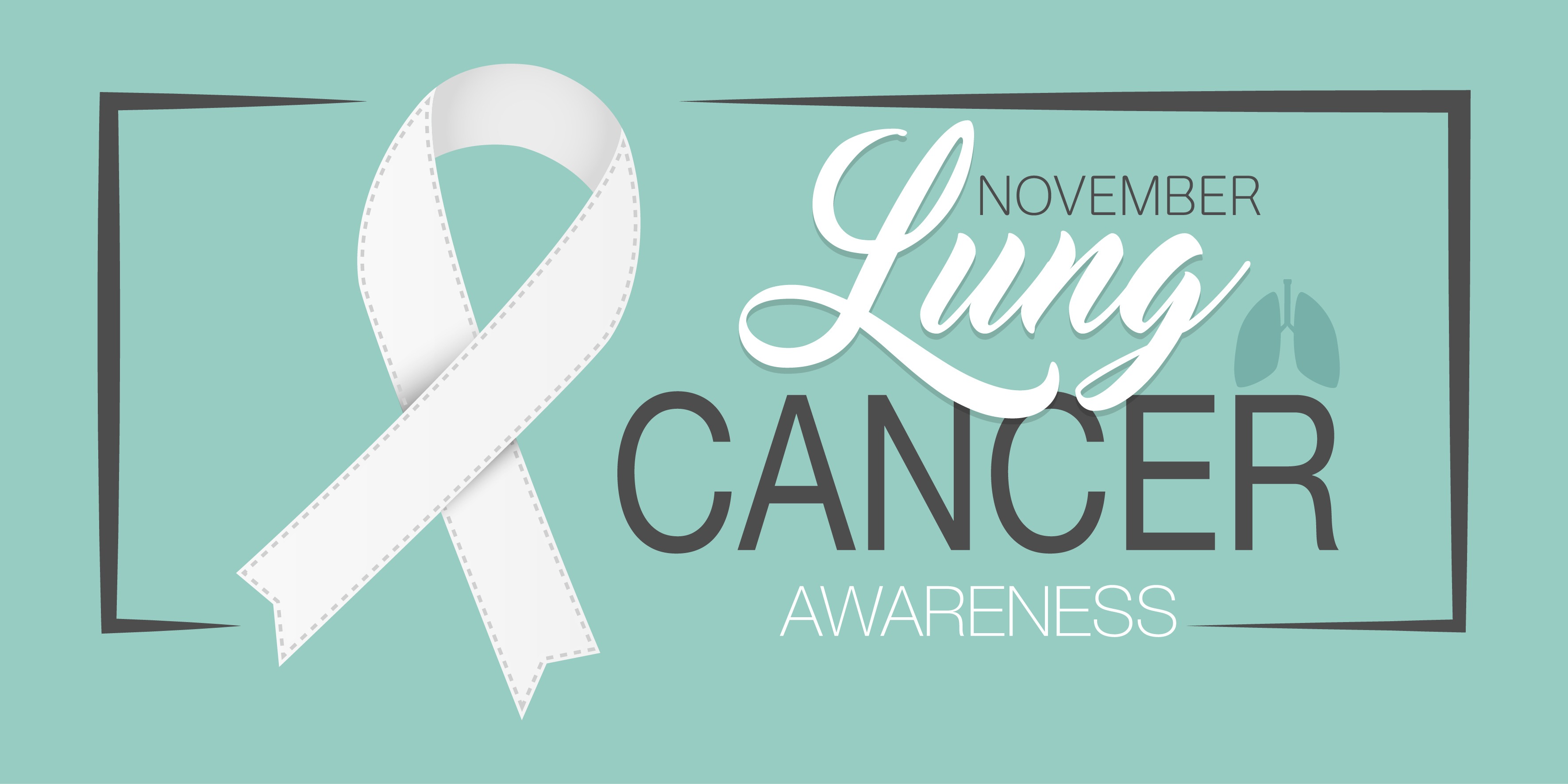 Prevent Lung Cancer & Lung Cancer Awareness Month Expand